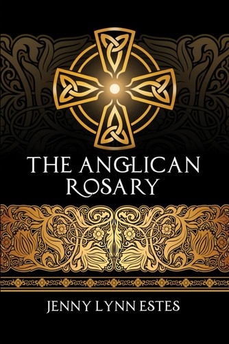 The anglican rosary - anglican, rosary: